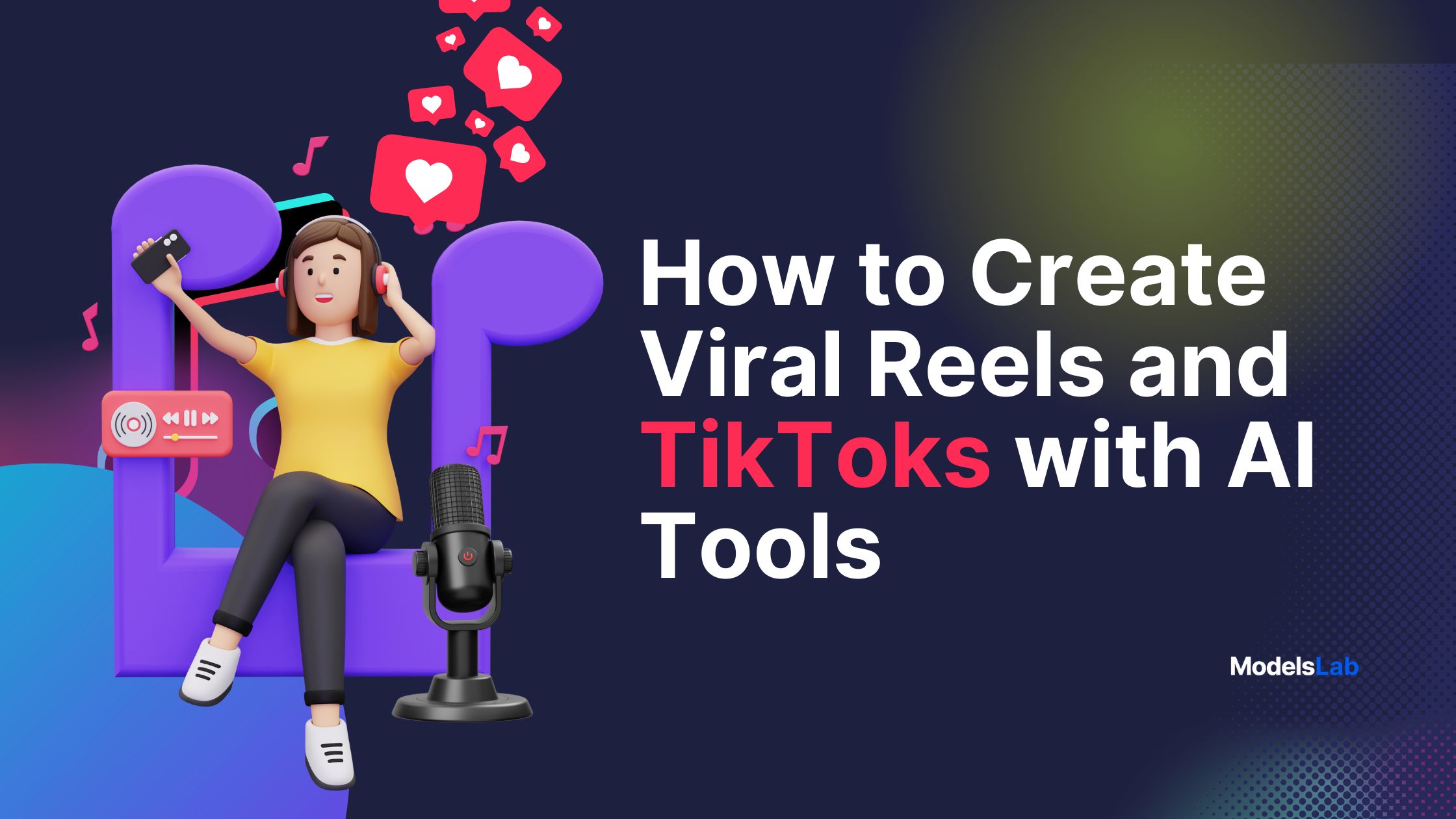 How to Create Viral Reels and TikToks with AI Tools