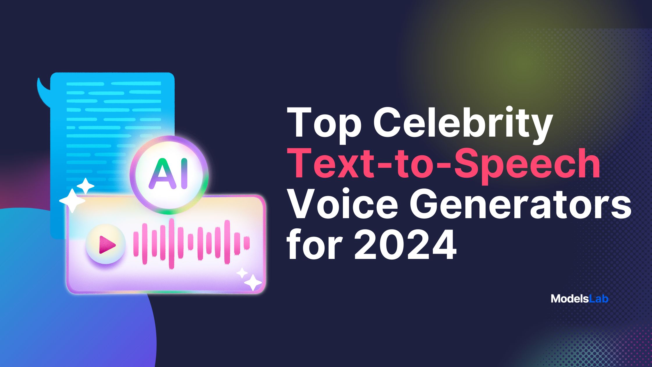 Top Celebrity Text-to-Speech Voice Generators for 2024