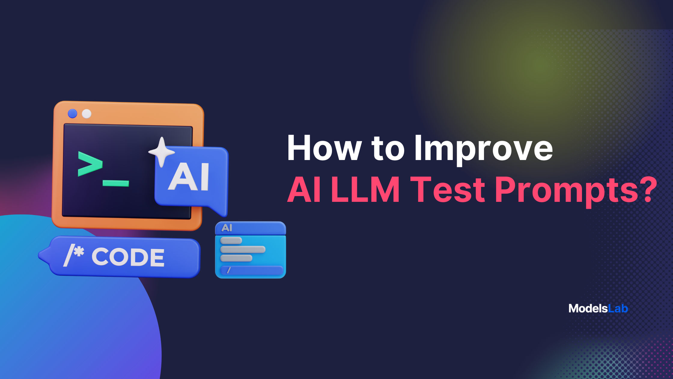 What is AI LLM Test Prompts? Detailed Guide